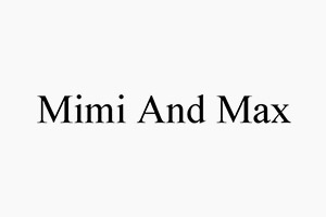 Mimi & Max